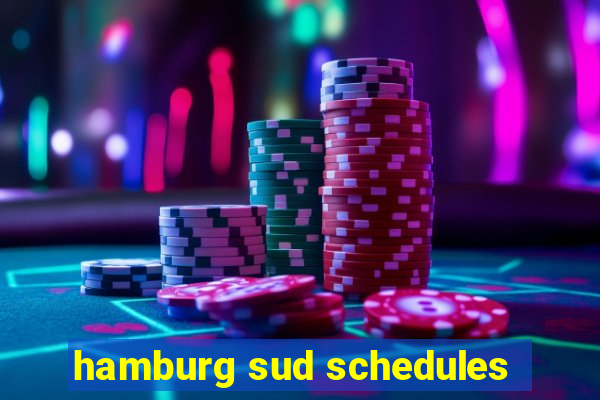 hamburg sud schedules